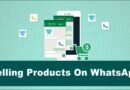 7 Steps to Sell Products On Whatsapp Without Any Investment 7 Steps to Sell Products On Whatsapp Without Any Investment